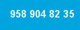 958 904 82 35 958 904 82 35